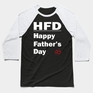 Happy Father's Day Baseball T-Shirt